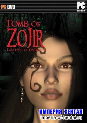 Last Half of Darkness: Tomb of Zojir (2009/ENG)