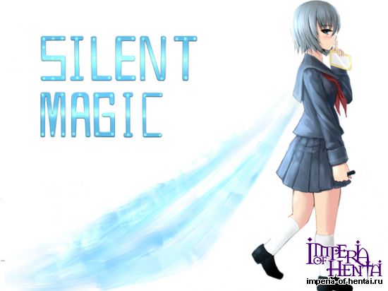 SILENT MAGIC